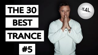 The 30 Best Trance Music Songs Ever 5 Tiesto Armin Markus Schulz Ferry Corsten  TranceForLife [upl. by Cumings]