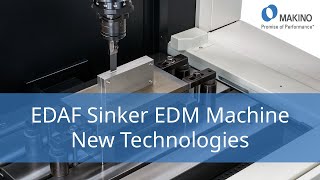 EDAF Sinker EDM Machine  New Technologies [upl. by Estey]