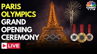 Paris Olympics 2024 Opening Ceremony LIVE Stunning VIEWS Of Olympics Opening Ceremony  N18G [upl. by Harshman]