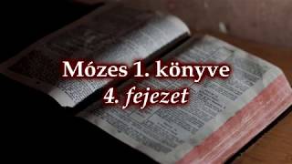 1 Mózes 4 fejezet  HangosBiblia [upl. by Paresh815]