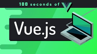 Vuejs Explained in 100 Seconds [upl. by Ellekcim]