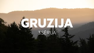 GRUZIJA 3sērija [upl. by Alasdair]