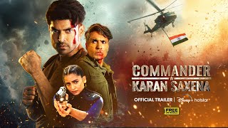 Commander Karan Saxena  Official Trailer  July 8  Gurmeet Choudhary [upl. by Alyakcim]