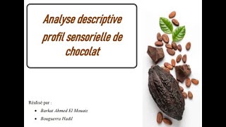 Analyse descriptive profil sensorielle de chocolat [upl. by Featherstone]