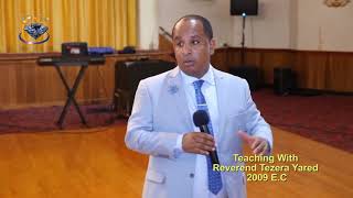 በክርስቶስ ክፍል 2 In Christ part 2 Great teaching with Pastor Tezera Yared [upl. by Nnairrehs693]