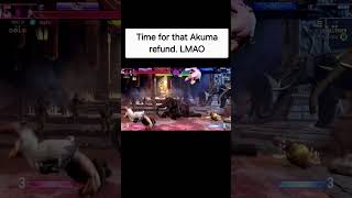 Go Ahead and Get Your REFUND For Akuma Street Fighter 6 SF6 [upl. by Auqenahc]