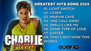 Charlie Puth Greatest Hits Full Album 2024  Charlie Puth Best Songs The Best Of Charlie Puth 2024 [upl. by Pelson575]