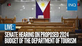 LIVE Senate hearing on proposed 2024 budget of the Department of Tourism [upl. by Liauqram]