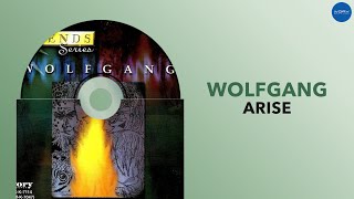 Wolfgang  Arise Official Audio [upl. by Hussar]