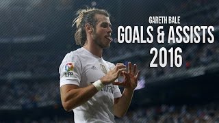 Gareth Bale 2016 ● Goals amp Assists ● No Other  HD [upl. by Udela]