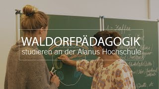 Waldorfpädagogik studieren an der Alanus Hochschule [upl. by Sabir]