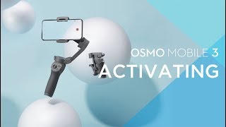 Osmo Mobile 3  How to Activate the Gimbal [upl. by Anasxor]