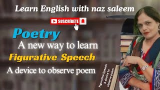 Poetrya new way to learnfigurative speech a device to observe poemenglish poetry study [upl. by Gilberte991]