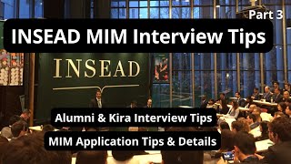 MIM Kira amp Personal Interview Tips  INSEAD MIM Application  Part 4 [upl. by Ettenwahs]