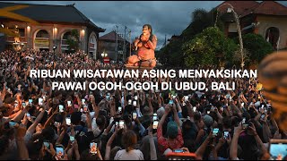 Suasana Pawai OgohOgoh di Ubud Dipadati Ribuan Wisatan Asing [upl. by Anastatius810]