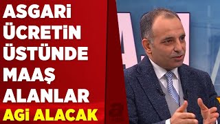 Kimler AGİ alabilecek AGİ nasıl hesaplanır 10 soruda yeni asgari ücret ve yasa  A Haber [upl. by Eenalem]