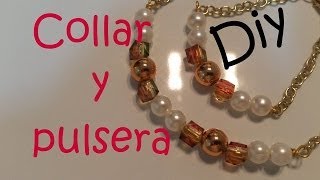 Diy Necklace Collar y pulsera con perlas [upl. by Filide832]