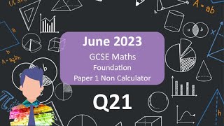 Q21 AQA GCSE Maths Foundation Paper 1 June 2023 Walkthrough [upl. by Siri]