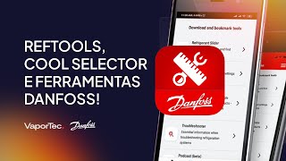 RefTools Cool Selector e Ferramentas Danfoss [upl. by Evante]