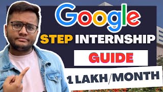 Google STEP Internship 2024  Google Internship Hiring  Preparation [upl. by Attennaej]