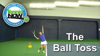 The Tennis Serve Toss Simple Tips for Toss Perfection [upl. by Amaras]