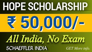 hope scholarship for engineering students  schaeffler india  latest scholarship [upl. by Arok]