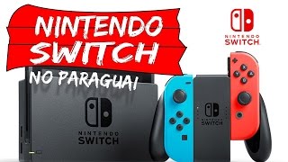 Veja o preço do Nintendo Switch no Paraguai [upl. by Riannon69]