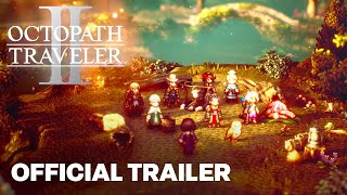 Octopath Traveler II  Launch Trailer [upl. by Jehius]