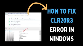 How to Fix CLR20r3 Error in Windows 11 [upl. by Huei539]