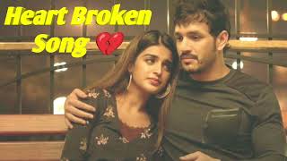 Heart Broken Song Sad song ll Bollywood Songs ll latest Bollywood sad song ll song love90ssong [upl. by Elexa]