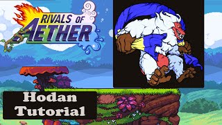 Rivals of Aether  Hodan Tutorial [upl. by Chelton]