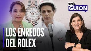 Dina Boluarte Los enredos del Rolex  Sin Guion con Rosa María Palacios [upl. by Petrie69]