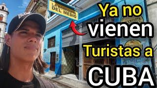 Ya no vienen TURISTAS A CUBA   Nadie quiere estar aquí   La realidad de hoy en día [upl. by Kittie]