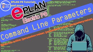 EPLAN Command Line Parameters 🚀 More efficiency while open EPLAN [upl. by Jase]