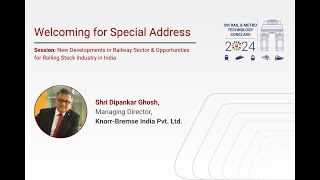 Presentation by Shri Dipankar Ghosh Managing Director KnorrBremse India Pvt Ltd [upl. by Atenek306]