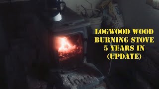 Logwood Wood Burning Stove 5 years in Update [upl. by Amary277]