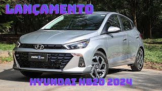 Hyundai lança HB20 2024 com novas versões e mais itens  Confira os preços [upl. by Esirahc602]