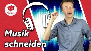 Hintergrundmusik für YouTube Videos richtig schneiden  WieGehtYoTube [upl. by Vikky]