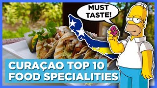 TOP TEN DELICIOUS FOOD SPECIALTIES IN CURACAO [upl. by Cardie]