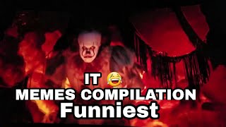 NEW IT MEMES COMPILATION  FUNNY PENNYWISE DANCING MEMES COMPILATION [upl. by Saxon]