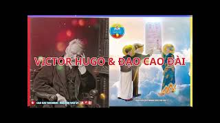 Nhận Định Về Quyển Sách Victor Hugo amp Đạo Cao Đài [upl. by Prussian564]