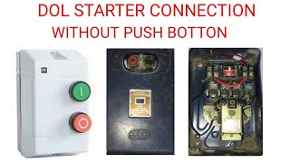 DOL STARTER CONNECTION AND WORKING [upl. by Horacio514]