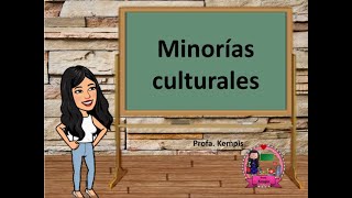 Minorías culturales [upl. by Poole]