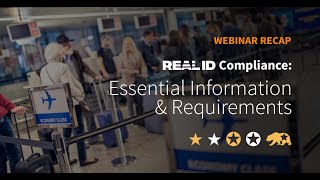 REAL ID Compliance Essential Information amp Requirements Webinar [upl. by Krebs]