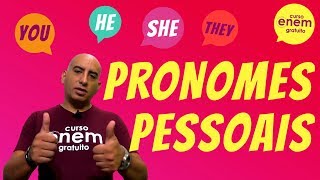 PRONOMES PESSOAIS EM INGLÊS  Resumo de Inglês para o Enem [upl. by Kenna900]