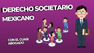 Conoce el DERECHO SOCIETARIO [upl. by Naitsirhc]