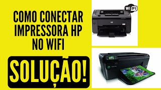 como conectar impressora hp no wifi  como configurar e ativar o wifi na rede da impressora hp [upl. by Aileda]