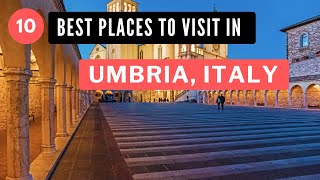 10 Best Places To Visit In Umbria Italy 2024 [upl. by Stafford518]