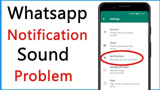 Whatsapp Notification Sound Problem Solve [upl. by Brebner]