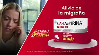 Para tu migraña que arruina tus pendientes del día lleva siempre contigo CafiAspirina®Forte [upl. by Scotti]